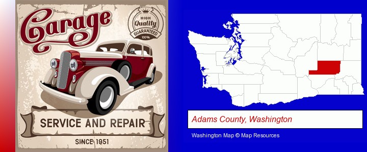 an auto service and repairs garage sign; Adams County, Washington highlighted in red on a map