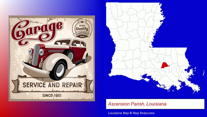 an auto service and repairs garage sign; Ascension Parish, Louisiana highlighted in red on a map