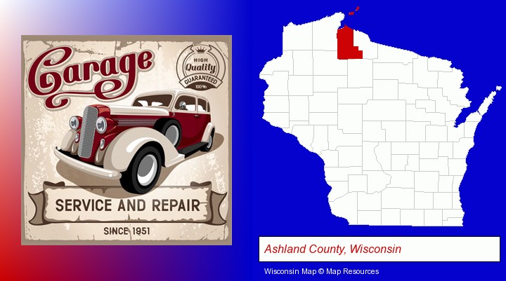 an auto service and repairs garage sign; Ashland County, Wisconsin highlighted in red on a map