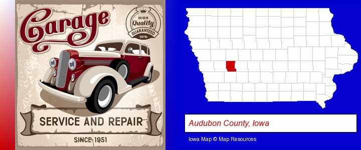 an auto service and repairs garage sign; Audubon County, Iowa highlighted in red on a map