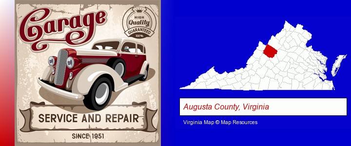 an auto service and repairs garage sign; Augusta County, Virginia highlighted in red on a map