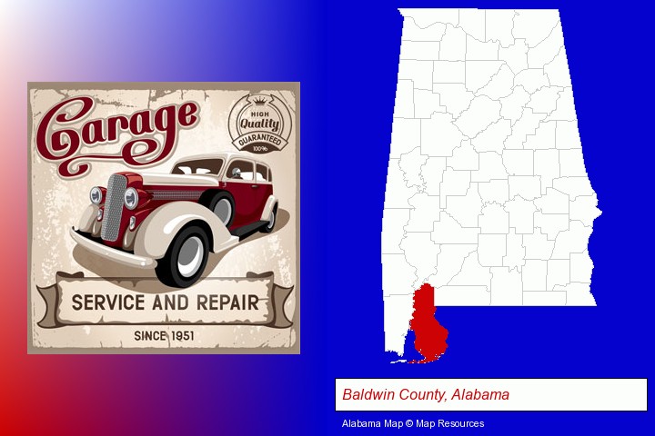 an auto service and repairs garage sign; Baldwin County, Alabama highlighted in red on a map