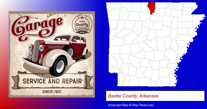an auto service and repairs garage sign; Baxter County, Arkansas highlighted in red on a map