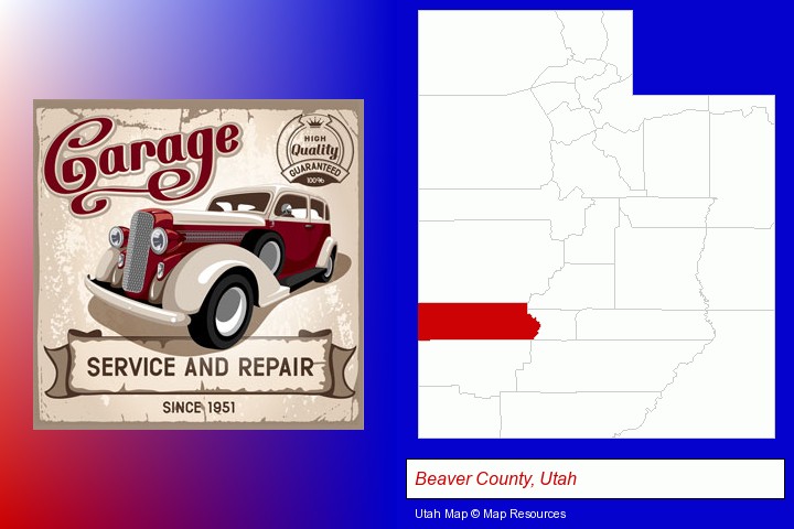 an auto service and repairs garage sign; Beaver County, Utah highlighted in red on a map