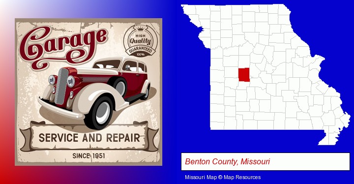 an auto service and repairs garage sign; Benton County, Missouri highlighted in red on a map