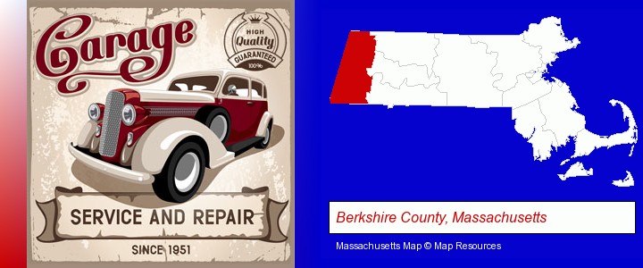 an auto service and repairs garage sign; Berkshire County, Massachusetts highlighted in red on a map