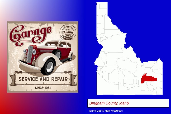 an auto service and repairs garage sign; Bingham County, Idaho highlighted in red on a map