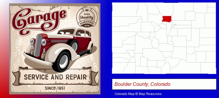 an auto service and repairs garage sign; Boulder County, Colorado highlighted in red on a map