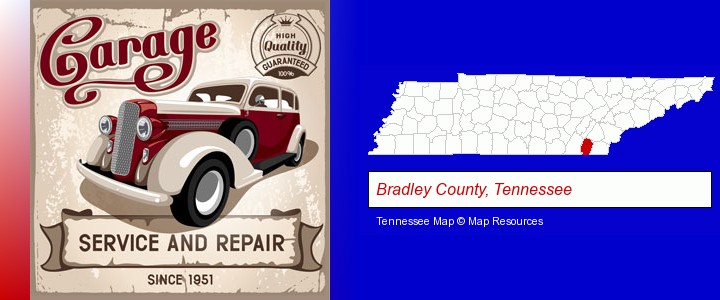 an auto service and repairs garage sign; Bradley County, Tennessee highlighted in red on a map