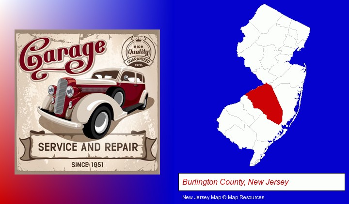 an auto service and repairs garage sign; Burlington County, New Jersey highlighted in red on a map
