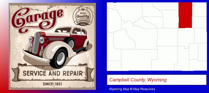 an auto service and repairs garage sign; Campbell County, Wyoming highlighted in red on a map