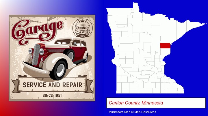 an auto service and repairs garage sign; Carlton County, Minnesota highlighted in red on a map