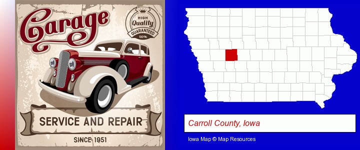 an auto service and repairs garage sign; Carroll County, Iowa highlighted in red on a map