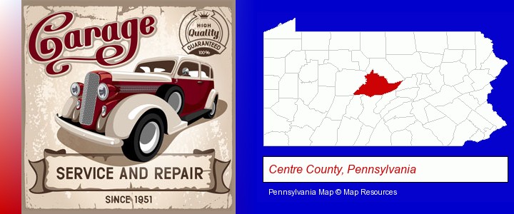 an auto service and repairs garage sign; Centre County, Pennsylvania highlighted in red on a map