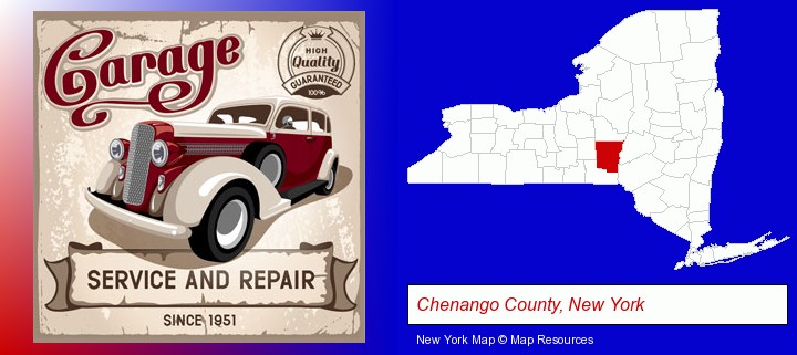 an auto service and repairs garage sign; Chenango County, New York highlighted in red on a map