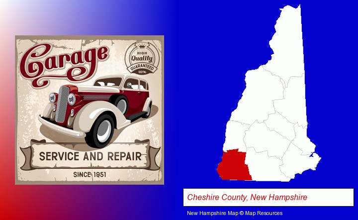 an auto service and repairs garage sign; Cheshire County, New Hampshire highlighted in red on a map