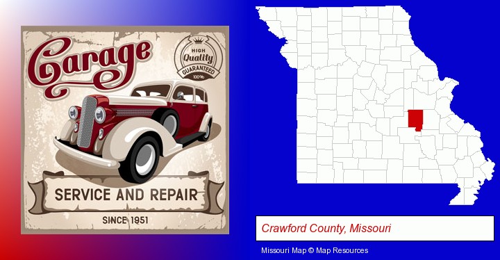 an auto service and repairs garage sign; Crawford County, Missouri highlighted in red on a map