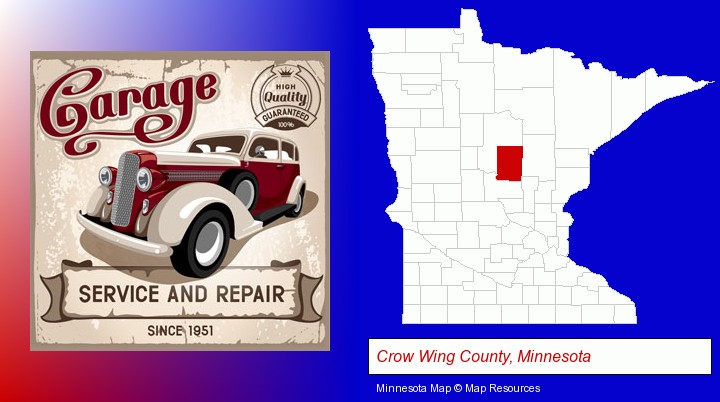 an auto service and repairs garage sign; Crow Wing County, Minnesota highlighted in red on a map