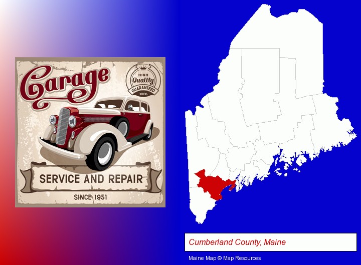 an auto service and repairs garage sign; Cumberland County, Maine highlighted in red on a map