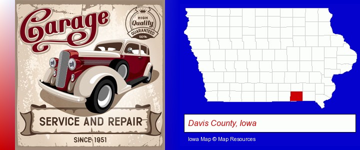 an auto service and repairs garage sign; Davis County, Iowa highlighted in red on a map