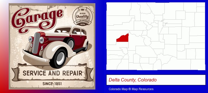 an auto service and repairs garage sign; Delta County, Colorado highlighted in red on a map