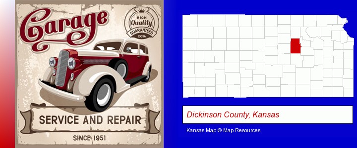 an auto service and repairs garage sign; Dickinson County, Kansas highlighted in red on a map