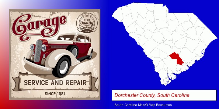 an auto service and repairs garage sign; Dorchester County, South Carolina highlighted in red on a map