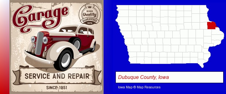 an auto service and repairs garage sign; Dubuque County, Iowa highlighted in red on a map