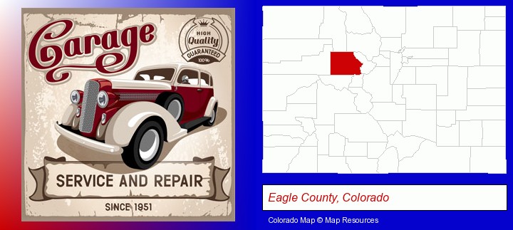 an auto service and repairs garage sign; Eagle County, Colorado highlighted in red on a map
