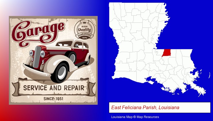 an auto service and repairs garage sign; East Feliciana Parish, Louisiana highlighted in red on a map