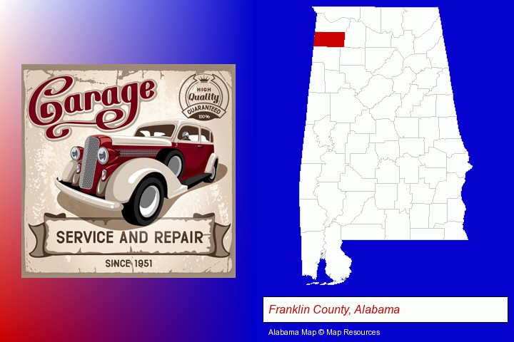 an auto service and repairs garage sign; Franklin County, Alabama highlighted in red on a map