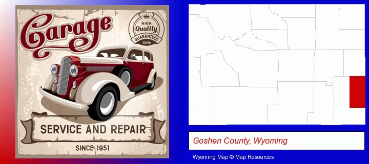 an auto service and repairs garage sign; Goshen County, Wyoming highlighted in red on a map