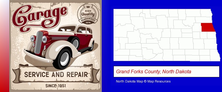 an auto service and repairs garage sign; Grand Forks County, North Dakota highlighted in red on a map