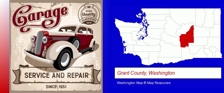 an auto service and repairs garage sign; Grant County, Washington highlighted in red on a map