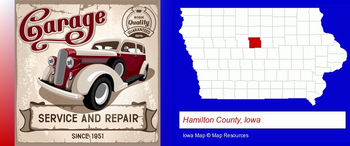 an auto service and repairs garage sign; Hamilton County, Iowa highlighted in red on a map