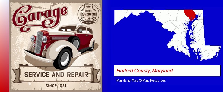 an auto service and repairs garage sign; Harford County, Maryland highlighted in red on a map