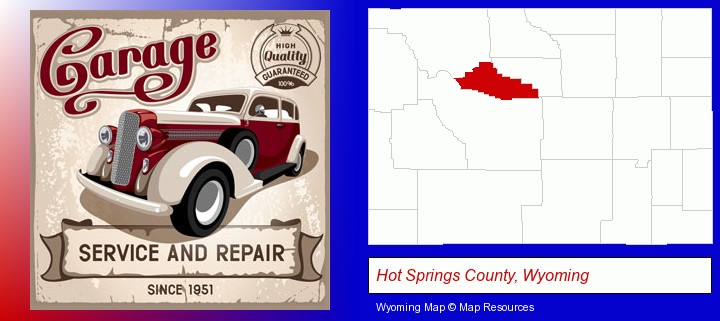 an auto service and repairs garage sign; Hot Springs County, Wyoming highlighted in red on a map