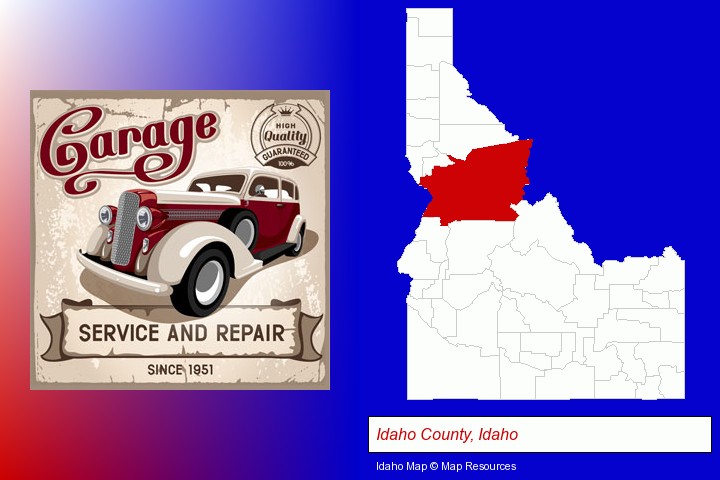 an auto service and repairs garage sign; Idaho County, Idaho highlighted in red on a map