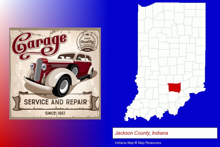 an auto service and repairs garage sign; Jackson County, Indiana highlighted in red on a map