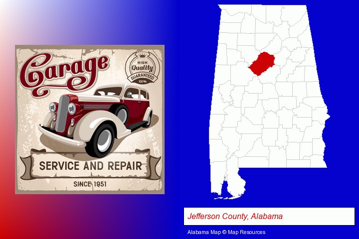 an auto service and repairs garage sign; Jefferson County, Alabama highlighted in red on a map