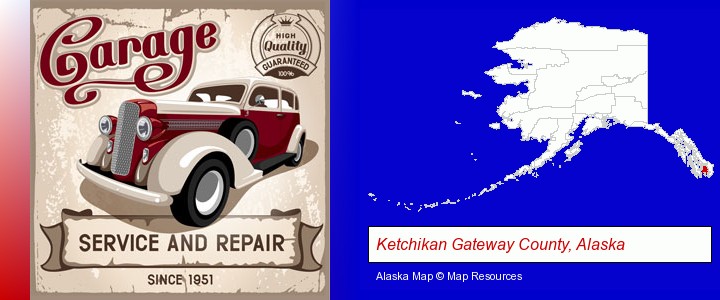 an auto service and repairs garage sign; Ketchikan Gateway County, Alaska highlighted in red on a map