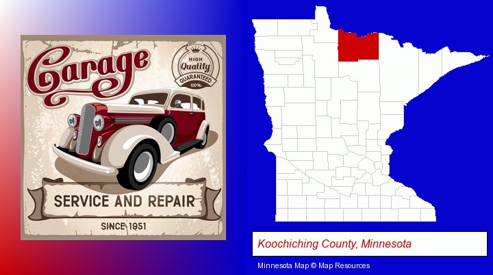 an auto service and repairs garage sign; Koochiching County, Minnesota highlighted in red on a map