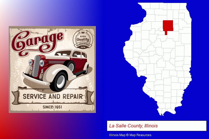 an auto service and repairs garage sign; La Salle County, Illinois highlighted in red on a map