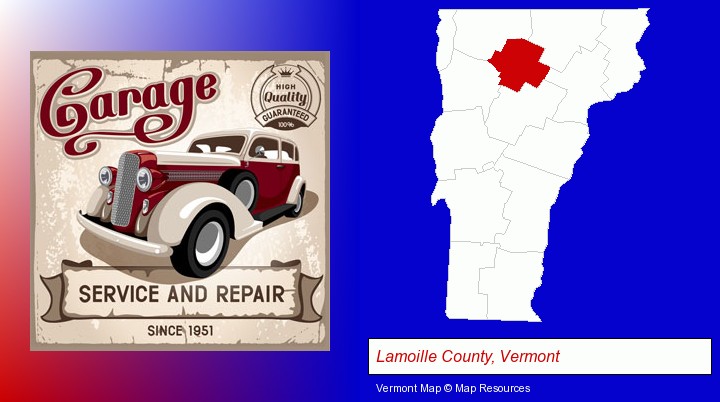 an auto service and repairs garage sign; Lamoille County, Vermont highlighted in red on a map