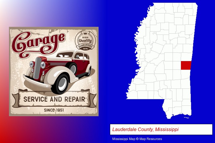 an auto service and repairs garage sign; Lauderdale County, Mississippi highlighted in red on a map
