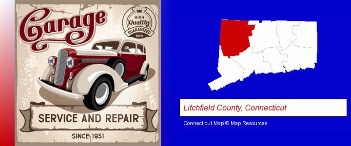 an auto service and repairs garage sign; Litchfield County, Connecticut highlighted in red on a map