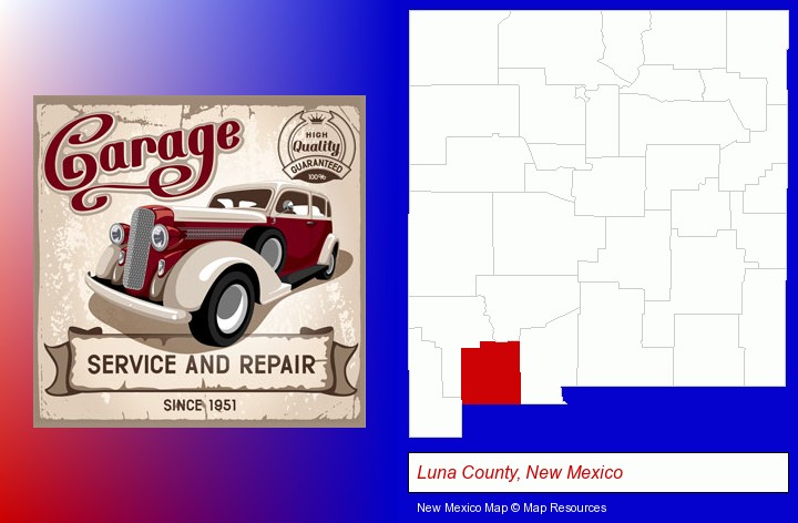 an auto service and repairs garage sign; Luna County, New Mexico highlighted in red on a map