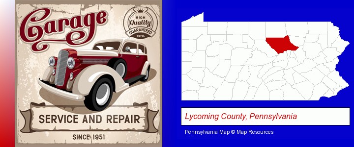an auto service and repairs garage sign; Lycoming County, Pennsylvania highlighted in red on a map