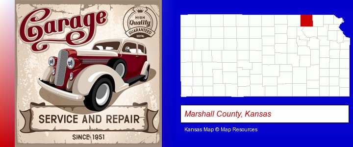 an auto service and repairs garage sign; Marshall County, Kansas highlighted in red on a map