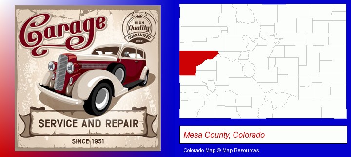 an auto service and repairs garage sign; Mesa County, Colorado highlighted in red on a map
